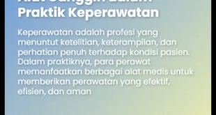 Alat Canggih Praktik Keperawatan
