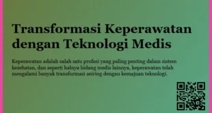 Transformasi Keperawatan Teknologi Medis