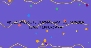 Akses Website Jurnal Gratis Sumber