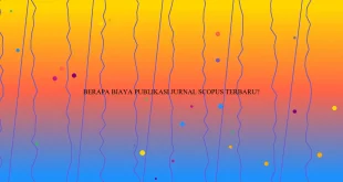 Berapa Biaya Publikasi Jurnal Scopus