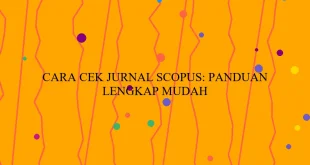 Cara Cek Jurnal Scopus Panduan
