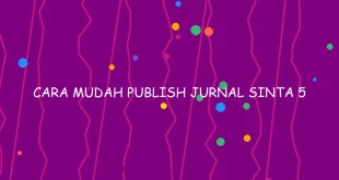 Cara Mudah Publish Jurnal Sinta