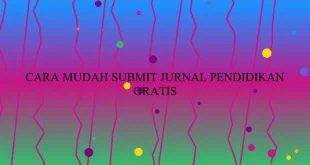 Cara Mudah Submit Jurnal Pendidikan