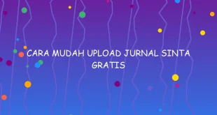 Cara Mudah Upload Jurnal Sinta 1