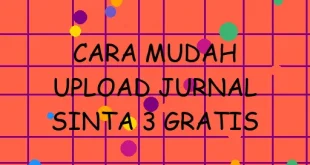 Cara Mudah Upload Jurnal Sinta