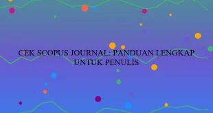 Cek Scopus Journal Panduan Lengkap