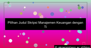 Judul Skripsi Manajemen Keuangan 3 Variabel