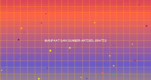 Manfaat Dan Sumber Artikel Gratis