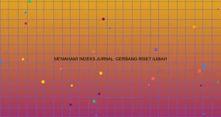 Memahami Indeks Jurnal Gerbang Riset