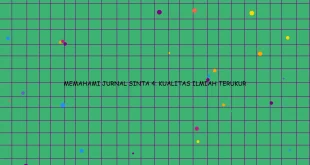 Memahami Jurnal Sinta 4 Kualitas