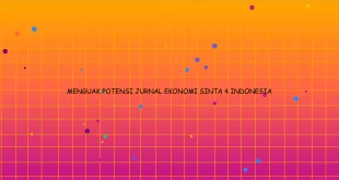 Menguak Potensi Jurnal Ekonomi Sinta