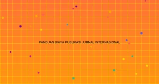 Panduan Biaya Publikasi Jurnal Internasional