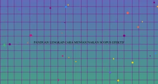 Panduan Lengkap Cara Menggunakan Scopus