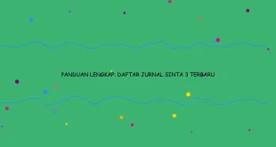 Panduan Lengkap Daftar Jurnal Sinta 1