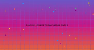 Panduan Lengkap Format Jurnal Sinta