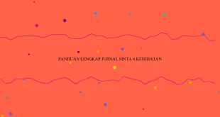 Panduan Lengkap Jurnal Sinta 4