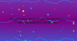 Panduan Lengkap Mencari Jurnal Internasional