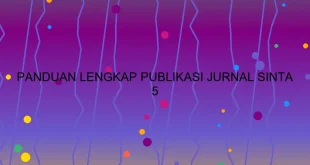 Panduan Lengkap Publikasi Jurnal Sinta 2