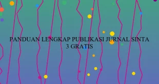 Panduan Lengkap Publikasi Jurnal Sinta 3