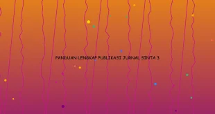 Panduan Lengkap Publikasi Jurnal Sinta