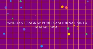 Panduan Lengkap Publikasi Jurnal Sinta 4