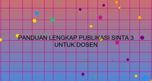 Panduan Lengkap Publikasi Sinta 3