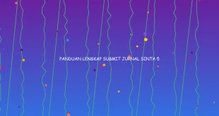 Panduan Lengkap Submit Jurnal Sinta 2