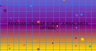 Panduan Lengkap Submit Jurnal Sinta