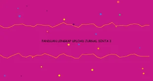 Panduan Lengkap Upload Jurnal Sinta 1