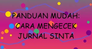 Panduan Mudah Cara Mengecek Jurnal
