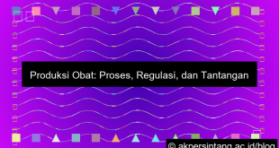 Produksi Obat