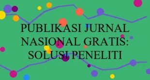 Publikasi Jurnal Nasional Gratis Solusi