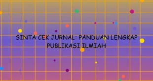 Sinta Cek Jurnal Panduan Lengkap