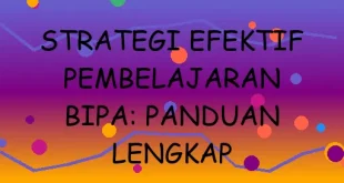 Strategi Efektif Pembelajaran Bipa Panduan