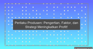 Perilaku Produsen