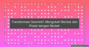 Transformasi Geometri