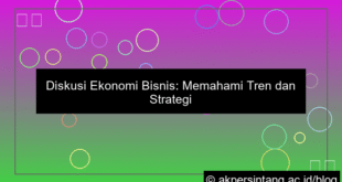 Diskusi Ekonomi Bisnis