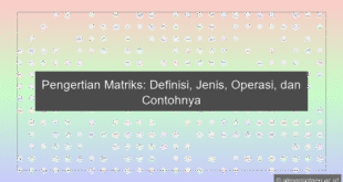 Pengertian Matriks