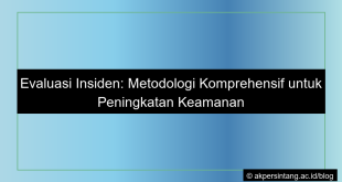 Evaluasi insiden