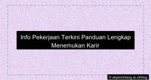 Info Pekerjaan Terkini