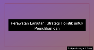 Perawatan lanjutan