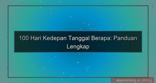 100 hari kedepan tanggal berapa
