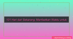 101 hari dari sekarang