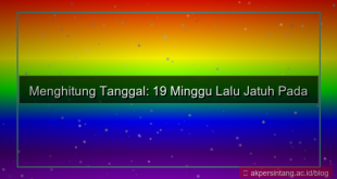 konten 19 minggu yang lalu tanggal berapa
