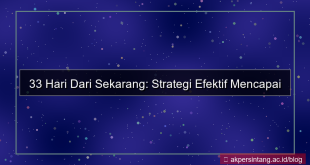 33 hari dari sekarang