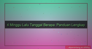 konten 4 minggu yang lalu tanggal berapa