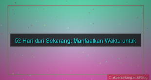 52 hari dari sekarang