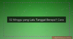 desain 52 minggu yang lalu tanggal berapa