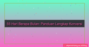 gambar 55 hari berapa bulan
