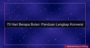 desain 70 hari berapa bulan